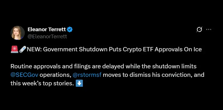 Eleanor Terrett reports that government shutdown has put crypto ETF approvals on hold